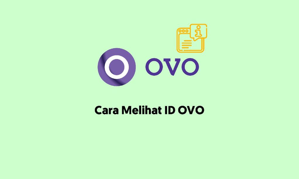 cara melihat ID ovo